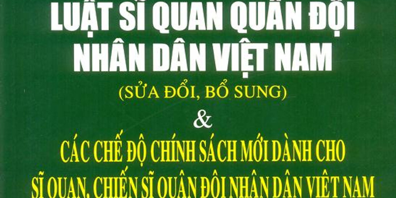 Luật Sĩ Quan Quân Đội Mới Nhất - Những Cập Nhập Quan Trọng Năm 2025 1 Anh trong bai 11 12