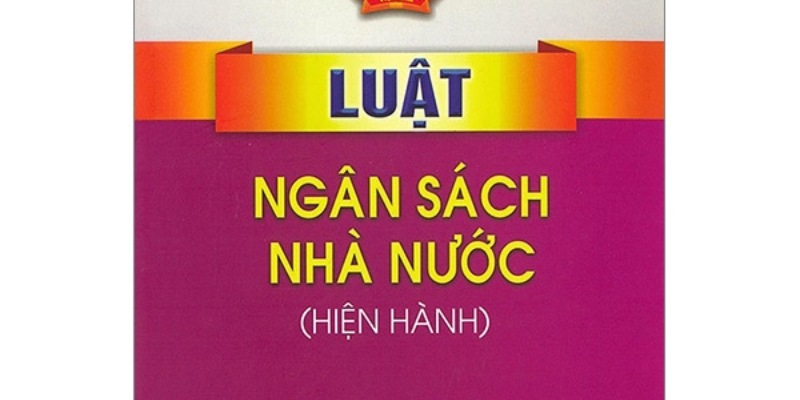 Luật Ngân Sách Nhà Nước Mới Nhất - Cập Nhật Quan Trọng Năm 2025 1 Anh trong bai 11 14