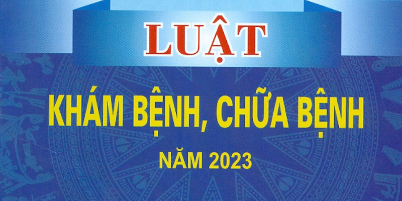 Luật Khám Chữa Bệnh Mới Nhất 2025 - Những Điểm Lưu Ý Bạn Cần Biết 1 Anh trong bai 11 17