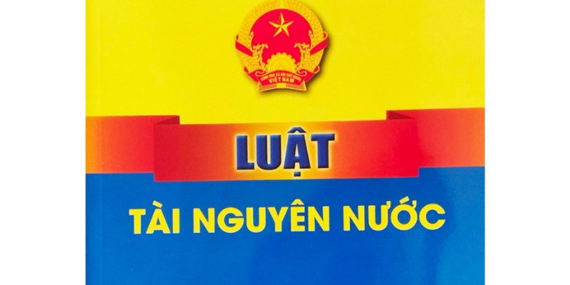 Quy Định và Sự Thay Đổi Về Luật Tài Nguyên Nước Mới Nhất 1 Anh trong bai 11 42