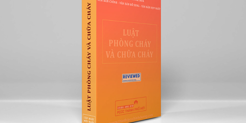 Các Điều Khoản Trong Luật Phòng Cháy Chữa Cháy Mới Nhất 2025 1 Anh trong bai 11 8