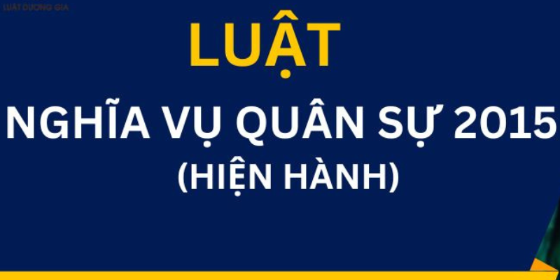 Luật Nghĩa Vụ Quân Sự Mới Nhất Năm 2025 - Những Quy Định Bạn Cần Biết 1 Anh trong bai 12 1