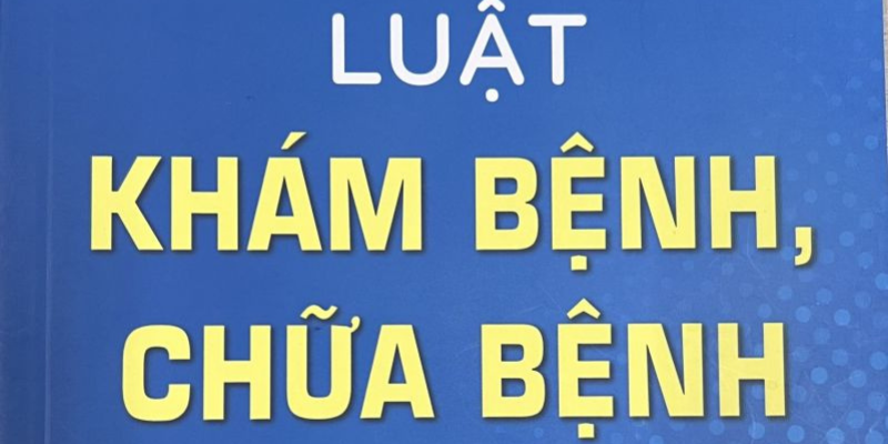 Luật Khám Chữa Bệnh Mới Nhất Của Bộ Y Tế - Những Điểm Cần Lưu Ý 1 Anh trong bai 12 14