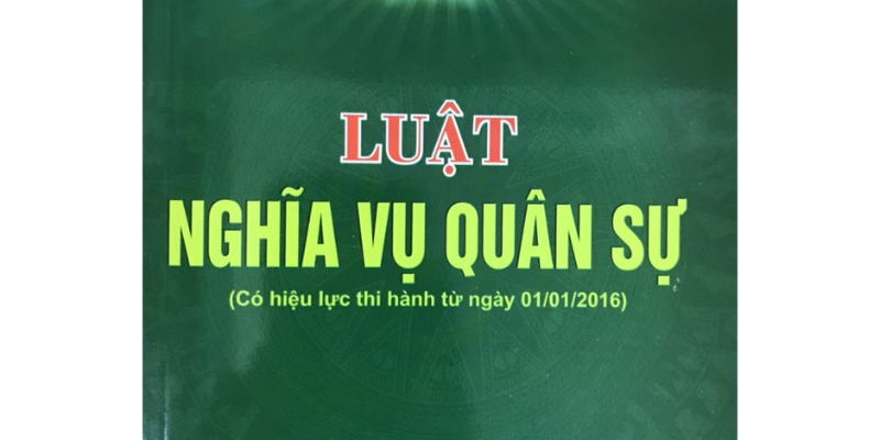 Luật Nghĩa Vụ Quân Sự Mới Nhất Năm 2025 - Những Quy Định Bạn Cần Biết 2 Anh trong bai 21 6