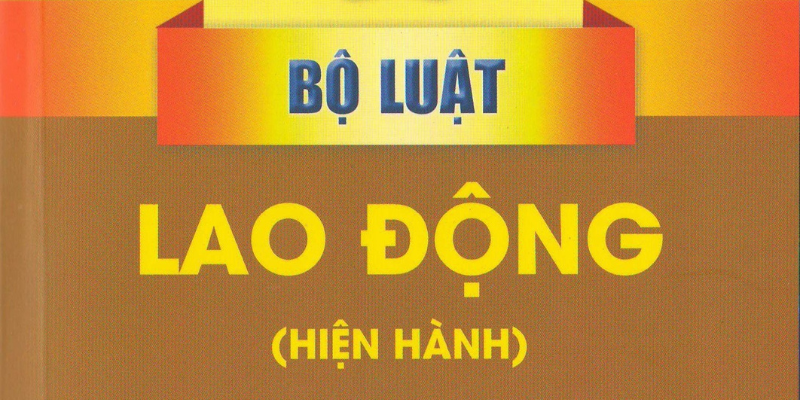 Những Thay Đổi Quan Trọng Trong Bộ Luật Lao Động Mới Nhất 2025 2 Anh trong bai 22 1