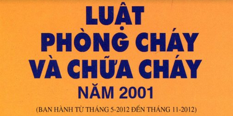 Các Điều Khoản Trong Luật Phòng Cháy Chữa Cháy Mới Nhất 2025 3 Anh trong bai 31 10